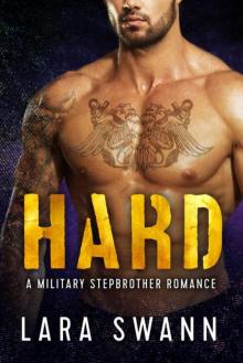 Hard: A Military Stepbrother Romance Read online