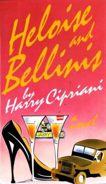 Heloise and Bellinis Read online
