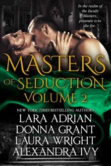 Masters of Seduction Volume 2: Books 5-8: Paranormal Romance Box Set Read online