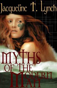 Myths of the Modern Man Read online