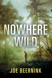 Nowhere Wild Read online