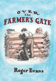 Over the Farmer's Gate Read online