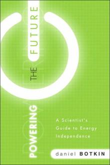 Powering the Future: A Scientist's Guide to Energy Independence Read online