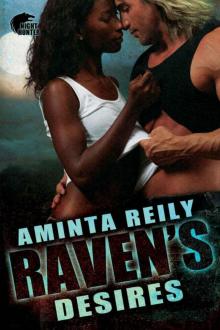 Raven's Desires (Night Hunters) Read online