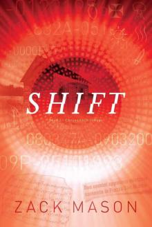 Shift (ChronoShift Trilogy) Read online