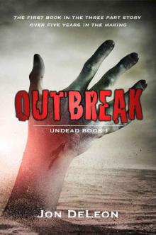 The Apocalypse Chronicles (Book 1): Outbreak [Undead] Read online