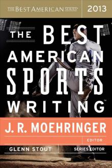 The Best American Sports Writing 2013 Read online