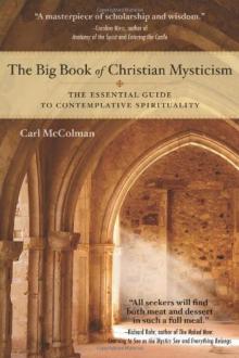 The Big Book of Christian Mysticism: The Essential Guide to Contemplative Spirituality Read online