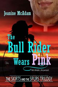 The Bull Rider Wears Pink Read online