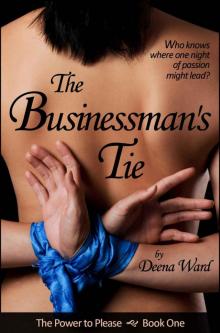 The Businessman's Tie (The Power to Please, Book One) Read online
