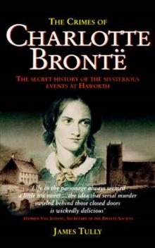 The Crimes of Charlotte Bronte Read online