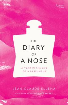 The Diary of a Nose Read online