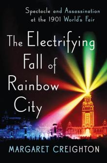 The Electrifying Fall of Rainbow City Read online