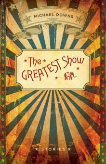 The Greatest Show Read online