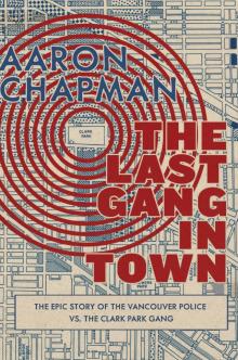 The Last Gang in Town Read online