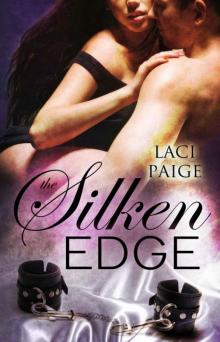 The Silken Edge (Silken Edge 1) Read online