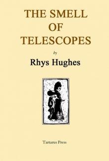 The Smell of Telescopes Read online