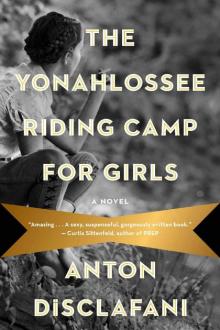 The Yonahlossee Riding Camp for Girls Read online