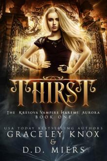 Thirst: The Kresova Vampire Harems: Aurora Read online