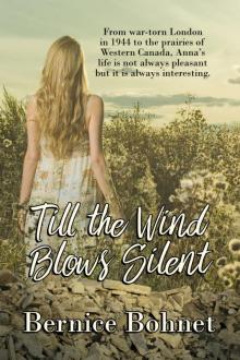 Till The Wind Blows Silent Read online