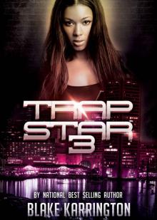 Trapstar 3 Read online