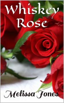 Whiskey Rose (Fallen) Read online