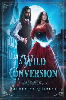 A Wild Conversion Read online