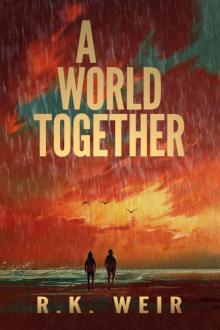 A World Together (Dead World Trilogy Book 2) Read online