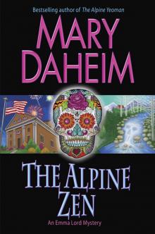Alpine Zen : An Emma Lord Mystery (9780804177481) Read online