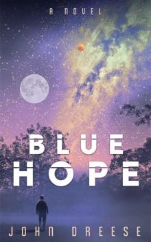 Blue Hope: (Book 2) (Red Hope) Read online