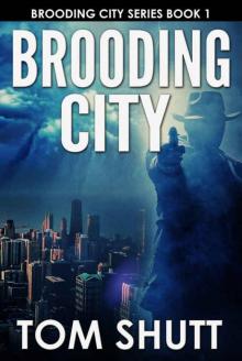 Brooding City: Brooding City Series Book 1 Read online