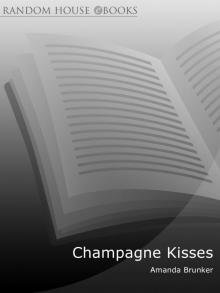 Champagne Kisses Read online