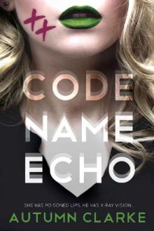 Code Name Echo Read online