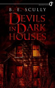 Devils in Dark Houses Read online