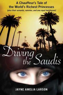 Driving the Saudis Read online
