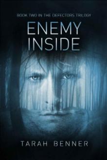 Enemy Inside (Defectors Trilogy) Read online