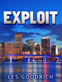 Exploit (The Abscond Series (Book 1 of 2)) Read online