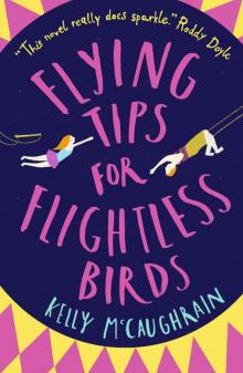 Flying Tips for Flightless Birds Read online