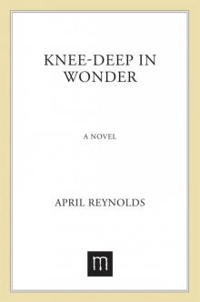 Knee-Deep in Wonder Read online