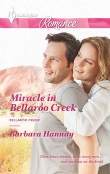 Miracle in Bellaroo Creek (Bellaroo Creek!) Read online