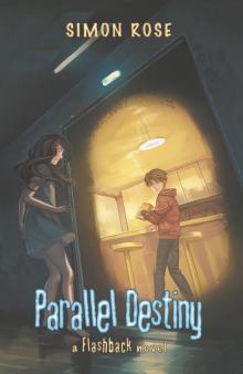 Parallel Destiny Read online