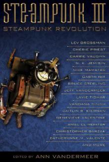 Steampunk III: Steampunk Revolution Read online