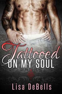 Tattooed On My Soul Read online