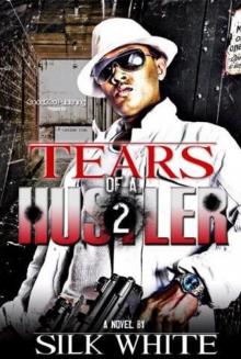 Tears of a Hustler 2 Read online