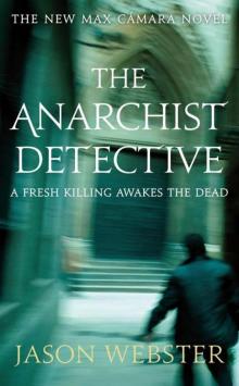The Anarchist Detective (Max Cámara) Read online