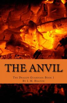 The Anvil (The Dragon Guardian) Read online