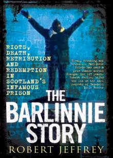 The Barlinnie Story Read online