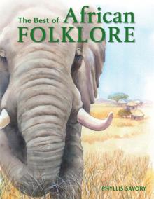 The Best of African Folklore Read online