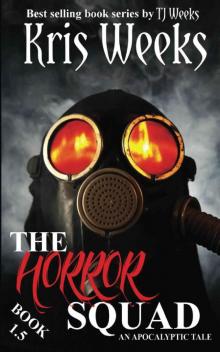 The Horror Squad (Book 1.5) Read online