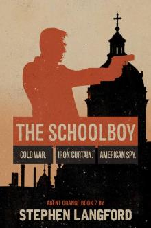 The Schoolboy (Agent Orange Book 2) Read online